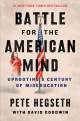 The Battle for the American Mind 