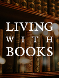 LIVING WITH BOOKS
