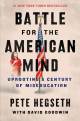 The Battle for the American Mind